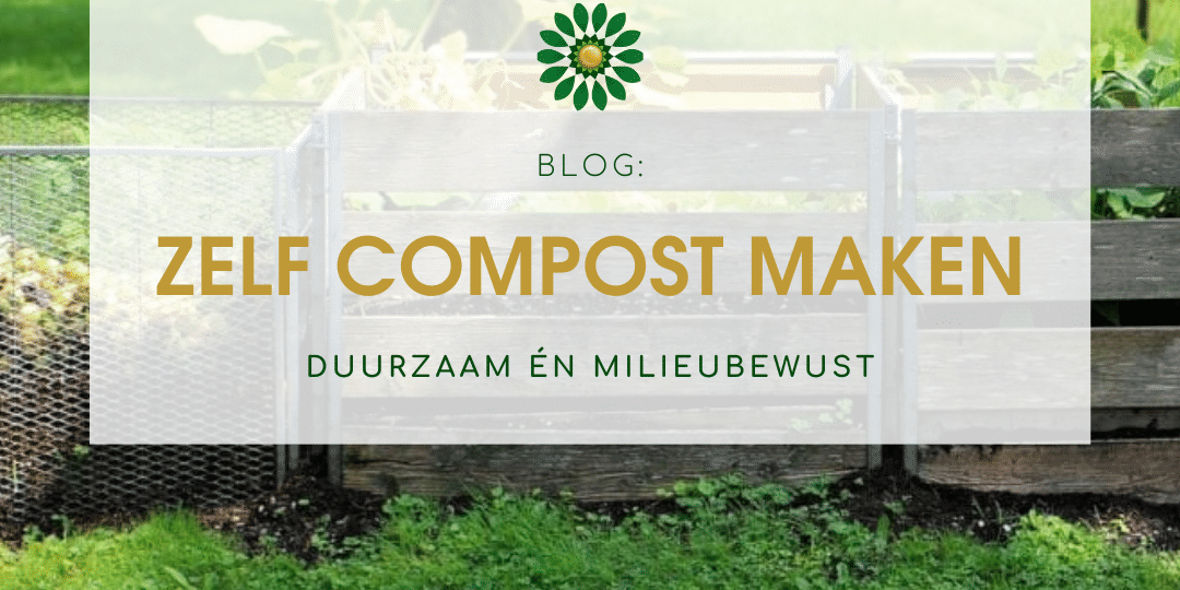 Zelf compost maken zelf compost maken